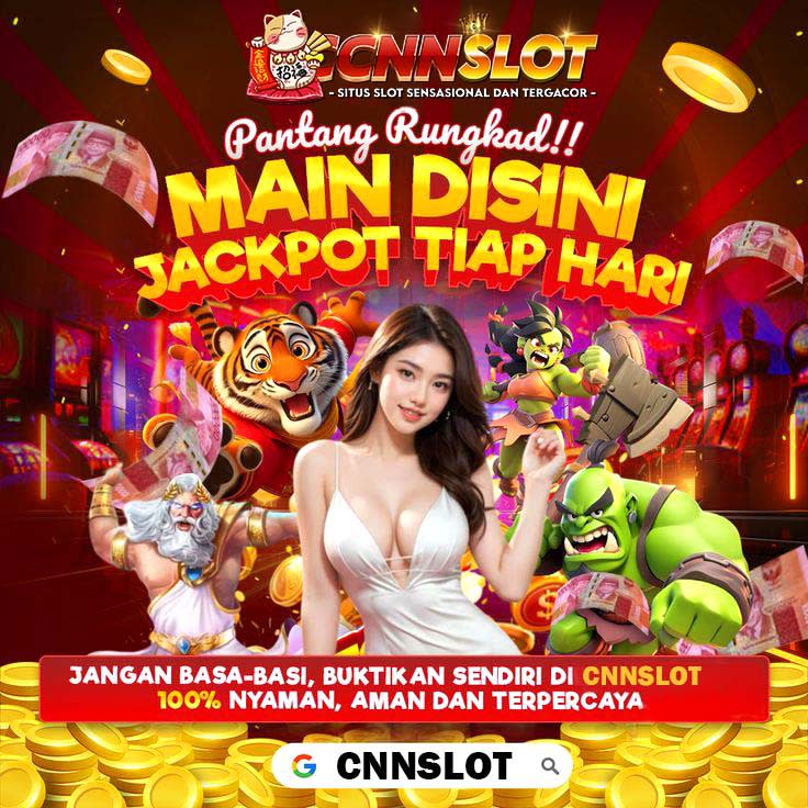 CNNSLOT | LOGIN CNNSLOT | DAFTAR CNNSLOT